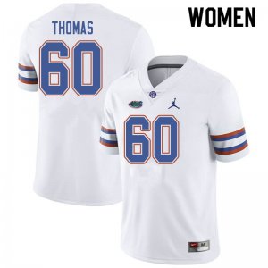 Women's Florida Gators #60 Da'Quan Thomas NCAA Jordan Brand White Authentic Stitched College Football Jersey GQB3662IH